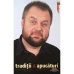 Traditii si apucaturi - Cristian Tabara