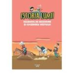 Volumul 40. Istoria lumii. Razboiul de Secesiune si cucerirea Vestului