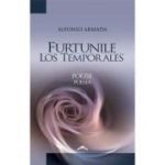 Furtunile. Los Temporales - Alfonso Armada