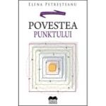 Povestea Punktului - Elena Petresteanu