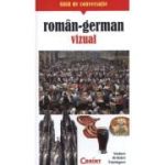 Ghid de conversatie roman-german vizual - Rudi Kost