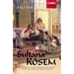 Sultana Kosem - Asli Eke
