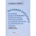 Dictionar explicativ actualizat de termeni pentru invatamantul postliceal sanitar