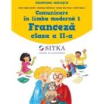 Comunicare in limba moderna 1 Franceza clasa a 2-a - Maria Angela Apicella, Dominique Guillemant, Claudia Alice Grosu, Cecilia Popescu