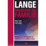 LANGE. Medicina de familie. Manual de tratament si profilaxie in ambulatoriu - Mindy A. Smith, Leslie A. Shimp, Sarina Schrager