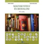 Limba si literatura materna maghiara. Manual pentru clasa a 8-a - Timar Agnes, Zagoni Melinda