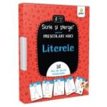 Literele. Prescolari mici. Scrie si sterge!