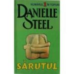 Sarutul - Danielle Steel