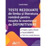 Subiecte Definitivat. Teste rezolvate de Limba si Literatura Romana - Camelia Hreban