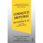 Cunoaste-ti drepturile si revendica-le - Angelina Jolie, Geraldine Van Bueren