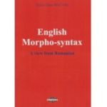 English Morphosyntax. A view from romanian - Ileana Oana Macari