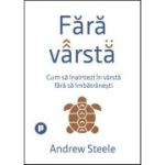 Fara varsta - Andrew Steele