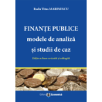 Finante publice. Modele de analiza si studii de caz - Radu Titus Marinescu