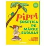 Pippi Sosetica pe Marile Sudului - Astrid Lindgren