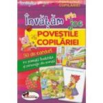 Invatam prin joc – Povestile copilariei