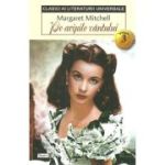 Pe aripile vantului, volumul 3 - Margaret Mitchell