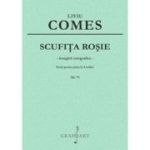 Scufita Rosie. Suita pentru pian la 4 maini op. 7b - Liviu Comes