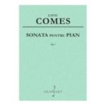 Sonata pentru pian op. 1 - Liviu Comes