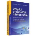 Dreptul proprietatii intelectuale - Adrian M. Truichici, Luiza Neagu