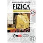 Fizica. Manual clasa a 10-a - Constantin Mantea