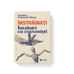 Instrainati. Intalniri cu extremisti - Charlotte McDonald-Gibson