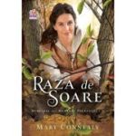 Raza de soare. Miresele din Muntele Sperantei, volumul 2 - Mary Connealy