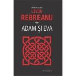 Adam si Eva - Liviu Rebreanu