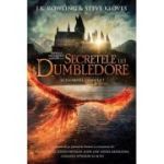 Animale fantastice #3. Secretele lui Dumbledore. Scenariul complet - J. K. Rowling