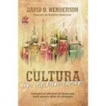 Cultura in schimbare - David D. Henderson