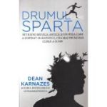 Drumul catre Sparta - Dean Karnazes