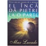 El inca da pietre la o parte - Max Lucado