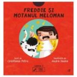 Freddie si motanul meloman - Cristiana Petre, Andra Badea