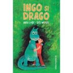 Ingo si Drago - Mira Lobe