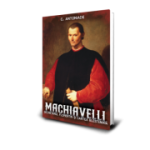 Machiavelli - C. Antoniade