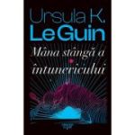 Mana stanga a intunericului - Ursula K. Le Guin