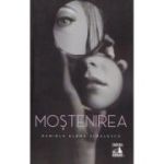 Mostenirea - Daniela Elena Simulescu