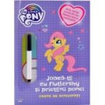 My Little Pony. Joaca-te cu Fluttershy si prietenii ponei. Carte de activitati