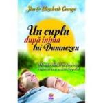 Un cuplu dupa inima lui Dumnezeu - Elizabeth George