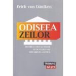 Odiseea zeilor - Erich von Daniken