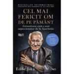 Cel mai fericit om de pe pamant, editia 2 - Eddie Jaku