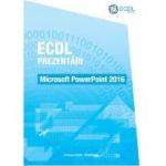 ECDL Prezentari. Microsoft PowerPoint 2016 - Raluca Constantinescu, Ionut Danaila