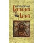 Lumina Lina - poezie religioasa - Ioan Manascurta