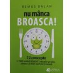 Nu manca broasca - Remus Balan