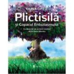 Plictisila si Copacul Entuziasmului - Olina Ortiz