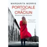 Portocale pentru Craciun. Dincolo de Zidul Berlinului - Margarita Morris