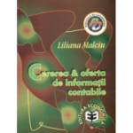 Cererea si oferta de informatii contabile - Liliana Malciu