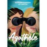 Agathele - Kathleen Glasgow, Liz Lawson