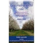 Cea mai usoara cale - Mabel Katz