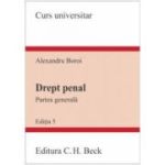 Drept penal. Partea generala. Editia 5 - Alexandru Boroi