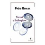 Norma si intamplare - Petre Roman
